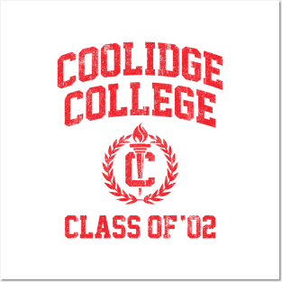 Coolidge College Class of 02 - Van Wilder (Variant) Posters and Art